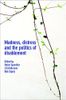 Madness, Distress and the Politics of Disablement