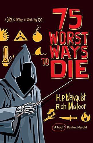 75 Worst Ways to Die