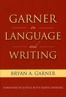 Garner on Language and Writing