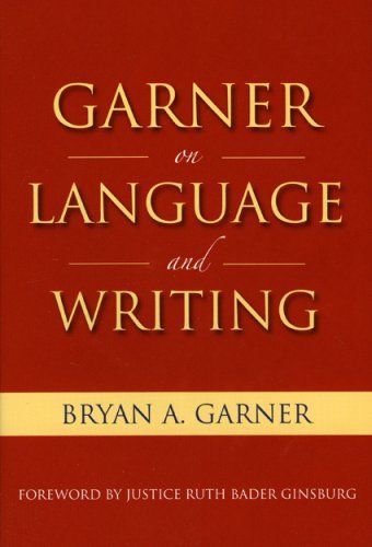 Garner on Language and Writing