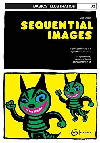 Basics Illustration 02: Sequential Images