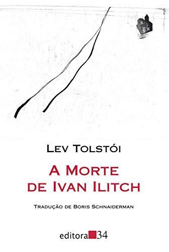morte de Ivan Ilitch, A