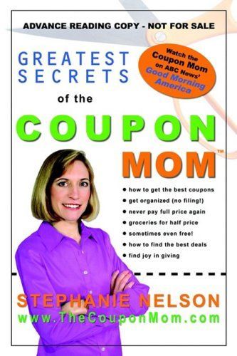 Greatest Secrets of the Coupon Mom