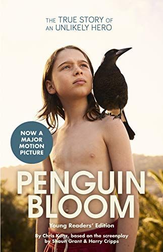 Penguin Bloom Younger Readers Edition FTI (Screenplay Adaptation)