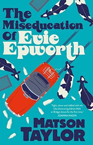 The Miseducation of Evie Epworth