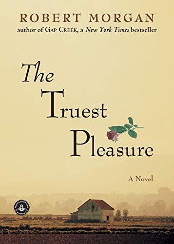 The Truest Pleasure