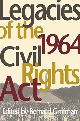 Legacies of the 1964 Civil Rights Act