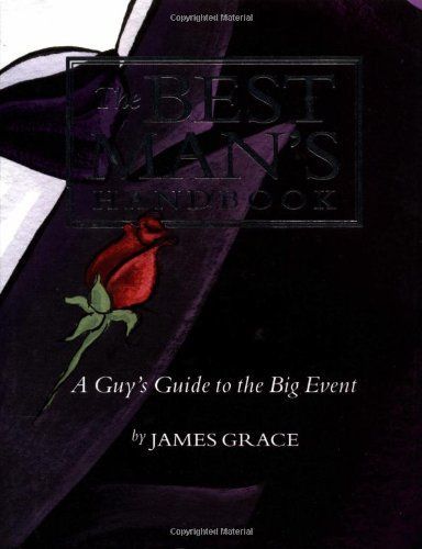 The Best Man's Handbook