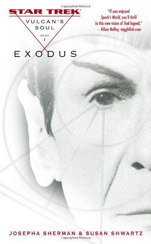 Star Trek: The Original Series: Vulcan's Soul #1: Exodus