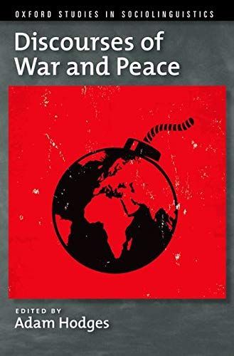 Discourses of War and Peace