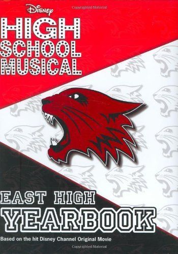 Disney High School Musical: East High Yearbook - 2