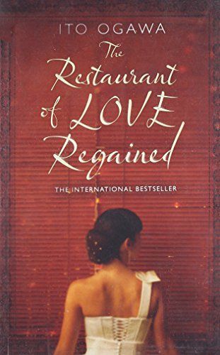 The Restaurant of Love Regained