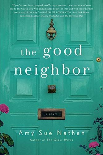 The Good Neighbor