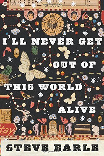 I'll Never Get Out of this World Alive