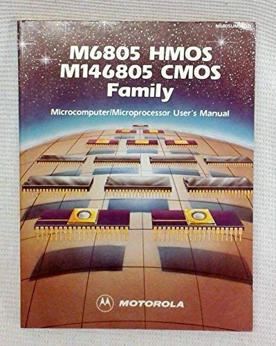 M6805 HMOS, Ml46805 CMOS Family Microcomputer/microprocessor