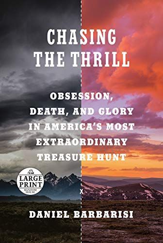 Chasing the Thrill