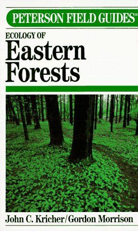 A Field Guide to Eastern Forests, North America