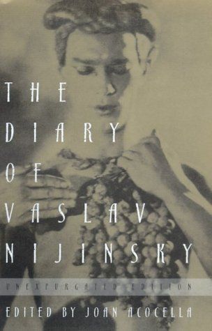 The Diary of Vaslav Nijinsky