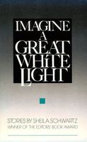Imagine a Great White Light