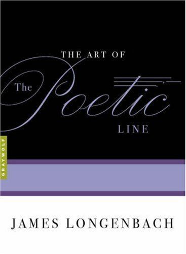 The Art of the Poetic Line