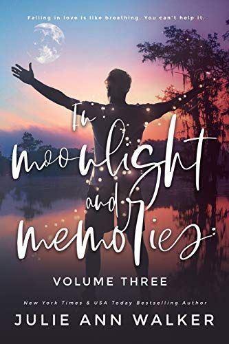 In Moonlight and Memories