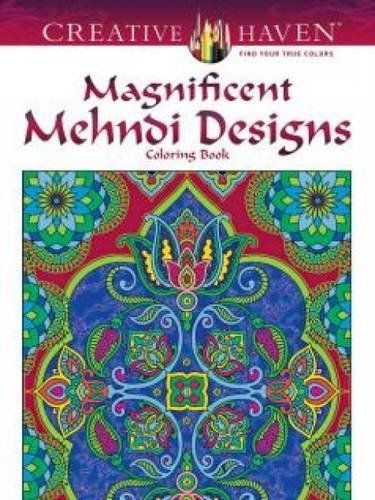 Creative Haven Magnificent Mehndi Designs Coloring Book