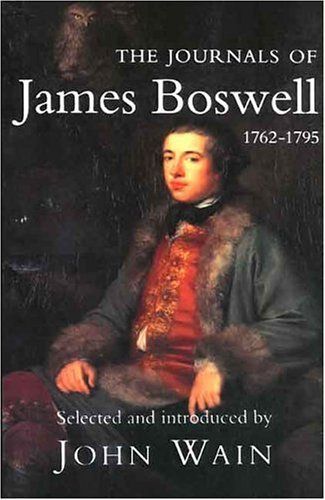 The Journals of James Boswell, 1762-1795