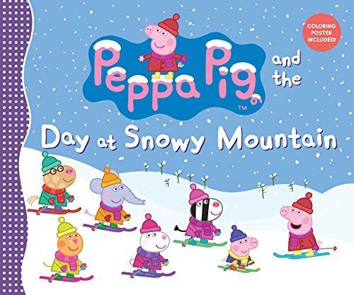 Peppa Pig and the Day at Snowy Mountain