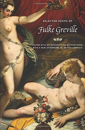 The Selected Poems of Fulke Greville