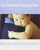 The Attachment Parenting Book