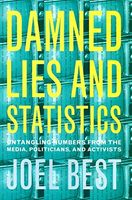 Damned Lies and Statistics