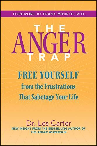 The Anger Trap