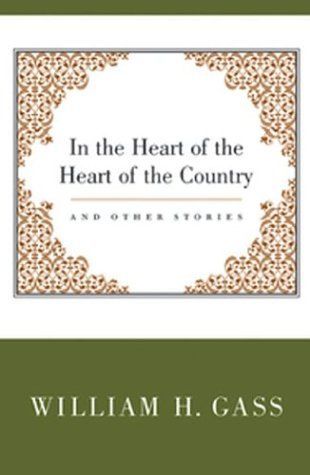 In the Heart of the Heart of the Country & Other Stories