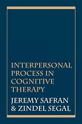 Interpersonal Process in Cognitive Therapy