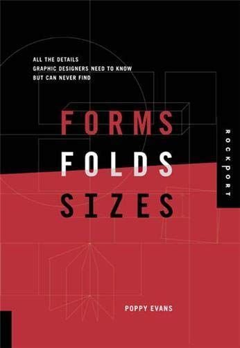 Forms, Folds, and Sizes