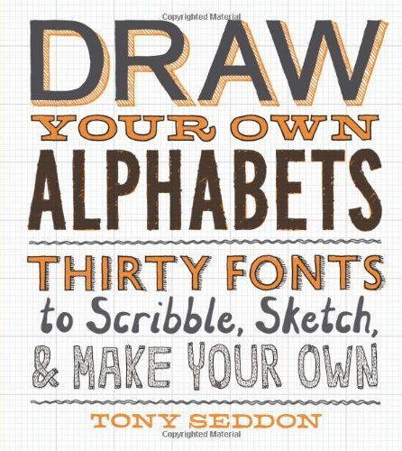 Draw Your Own Alphabets