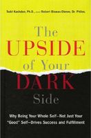 The Upside of Your Dark Side