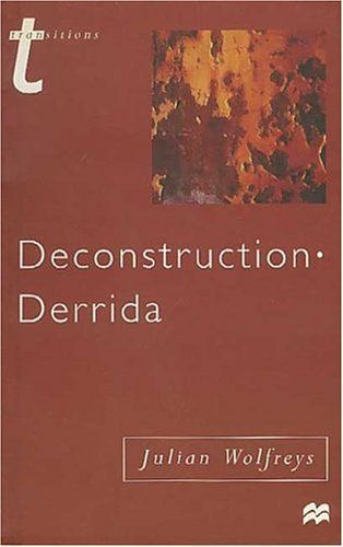 Deconstruction - Derrida