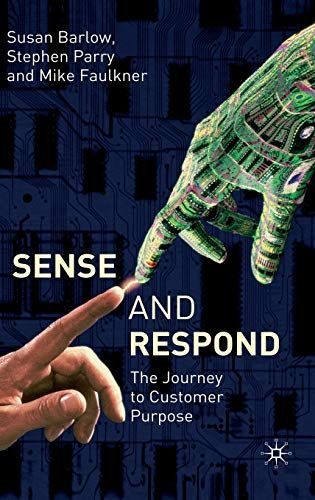 Sense and Respond