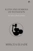 Rites and Symbols of Initiation