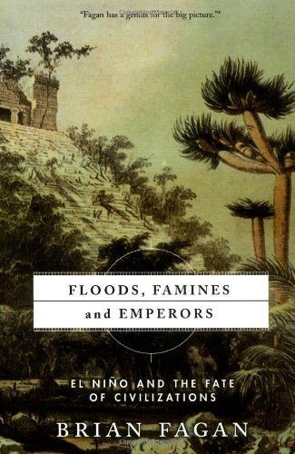 Floods, Famines, and Emperors