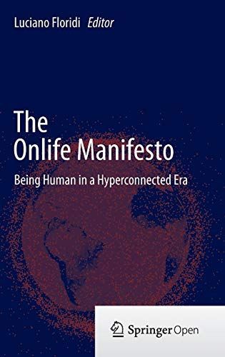 The Onlife Manifesto