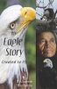 An Eagle Story (created to Fly) by Elizabeth Richards