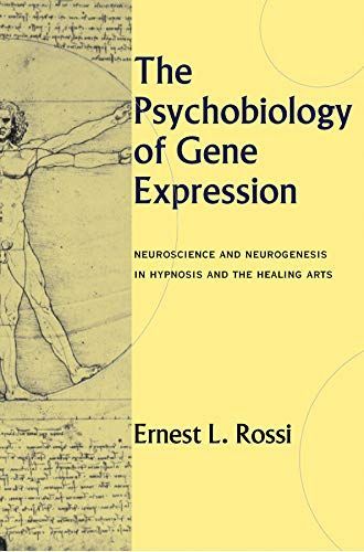 The Psychobiology of Gene Expression