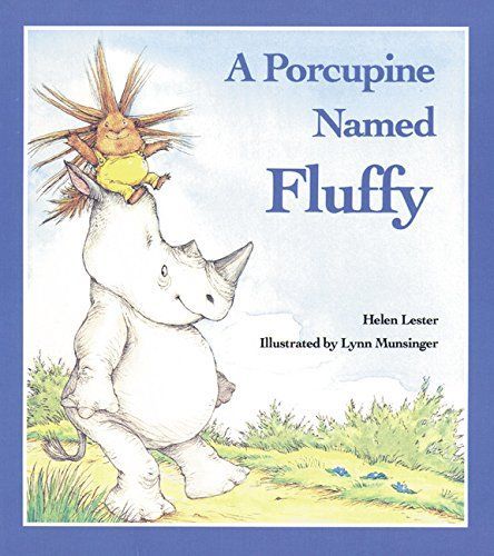 A Porcupine Named Fluffy