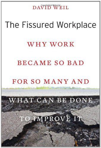 The Fissured Workplace