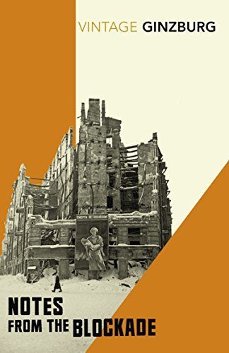 Notes from the Blockade, And, A Story of Pity and Cruelty