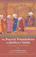 The Sacred Foundations of Justice in Islam