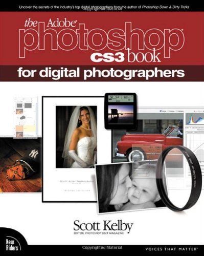 The Adobe Photoshop CS3 Book for Digital Photographers