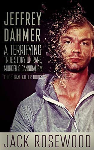 Jeffrey Dahmer